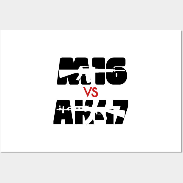 AK47 VS M16 RIFLE Wall Art by Cataraga